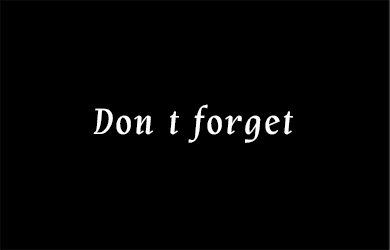 undefined-Don t forget-字体设计